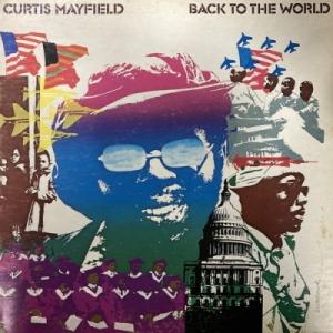 【新宿ALTA】CURTIS MAYFIELD/BACK TO THE WORLD(CRS8015)