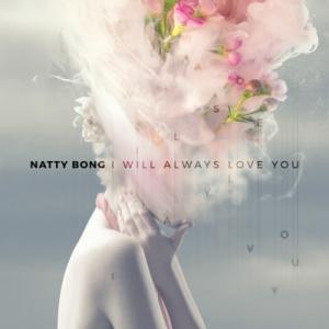 【新品/新宿】Natty Bong/I Will Always Love You / Under T...
