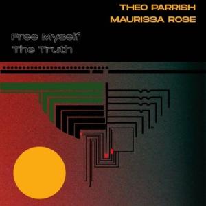 【新品/新宿ALTA】Theo Parrish/Free Myself Feat Maurissa ...