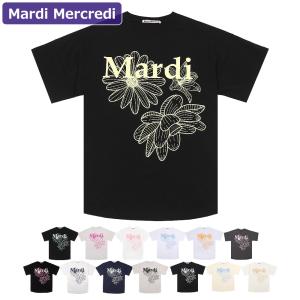 Mardi Mercredi（マルディメクルディ） Mardi Mercredi Tシャツ TSHIRT