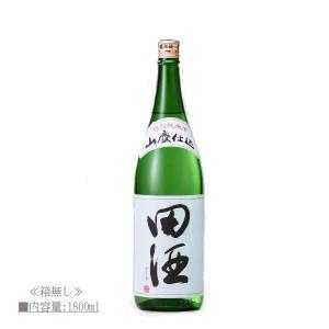 [2022.2詰] 日本酒 田酒 (でんしゅ) 特別純米酒 山廃仕込
