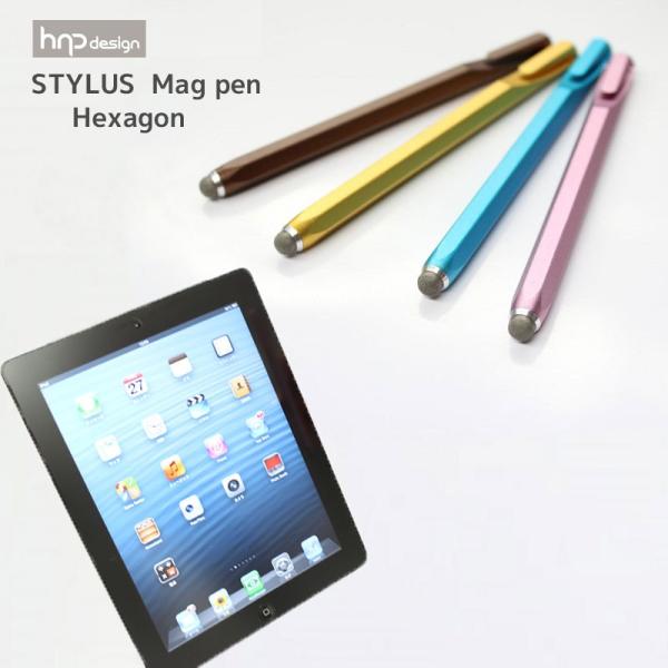 高品質でスムーズなタッチのスタイラスペン！STYLUS Mag pen-Hexagom（ヘキサゴン）...