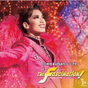 CＤ　花組 柚香光 『The Fascination（ザ ファシネイション）!』　-花組誕生100周年 そして未来へ- 宝塚歌劇団 (S：0270)