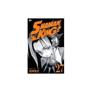 ＳＨＡＭＡＮ　ＫＩＮＧ ２７/武井宏之｜honyaclubbook