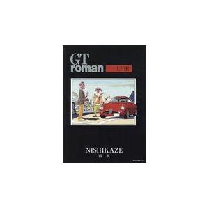 翌日発送・ＧＴ　ｒｏｍａｎ　ＬＩＦＥ/西風