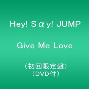 Give Me Love 初回限定盤 DVD付｜hoshigulf-1