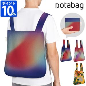 エコバッグ リュック ノットアバッグ notabag BAG ＆ BACKPACK NTB014 NTB015 トート コンパクト 折りたたみ 軽量 おしゃれ レディース メンズ 買い物バッグ｜hotchpotch