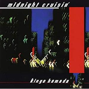 濱田金吾 Kingo Hamada / 「midnight cruisin'」+「MUGSHOT」2in1：CD｜hoyhoy-records