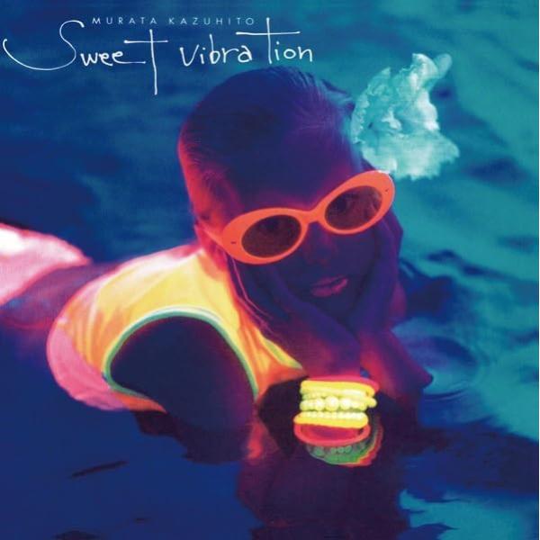 村田和人  Kazuhito Murata / Sweet Vibration (+4)： CD