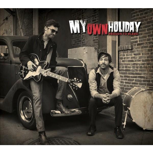マイ・オウン・ホリデイ My Own Holiday / リーズン・トゥ・ブリード