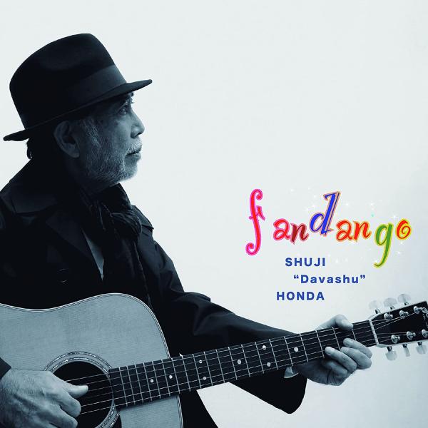 本田修二 / fandango：CD