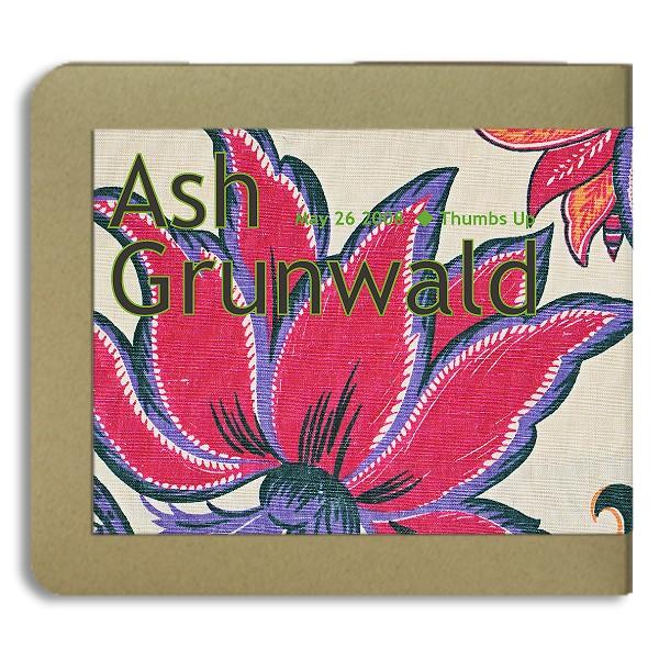 アッシュ・グランワルド Ash Grunwald /2008.05.26 / 1CD(-R)