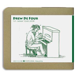 ドリュー・ディ・フォー Drew De Four / 2008.10.12 / Popcorn / ...