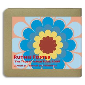 ルーシー・フォスター Ruthie Foster  / 2009.03.26 / 2CD(-R)：ホイホイレコードだけ販売｜hoyhoy-records