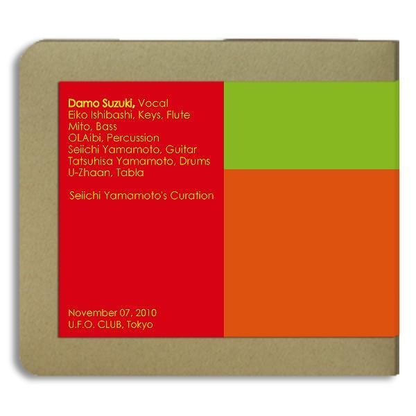 Damo Suzuki's Network / 2010.11.07  U.F.O. CLUB / ...