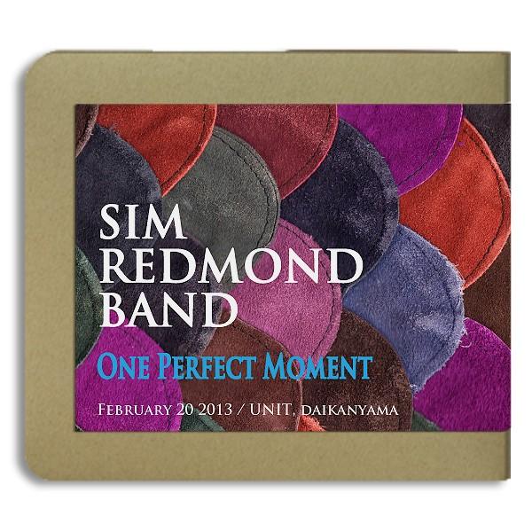 シム・レッドモンド・バンド Sim Redmond Band / 2013.02.20 / 代官山U...