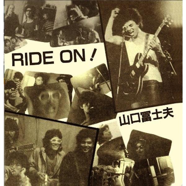山口冨士夫 / RIDE ON! ＜deluxe edition＞