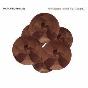MOTOHIKO HAMASE 濱瀬元彦 / Technodrome Variant [New Mi...