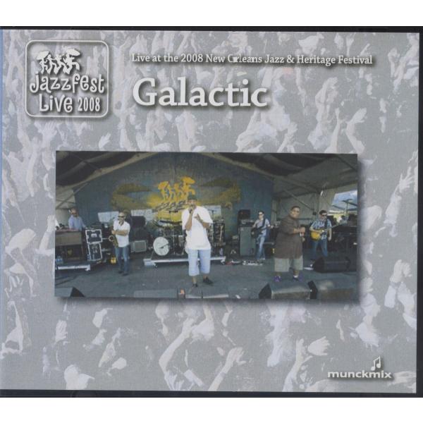 ギャラクティック Galactic / Live at JazzFest 2008：CD-R