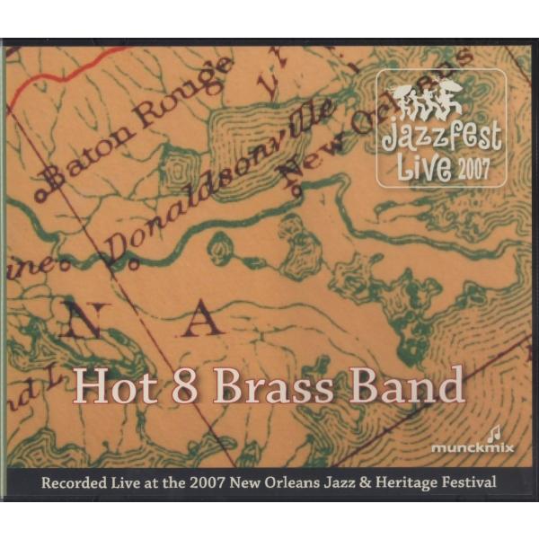 【稀少盤】ホット8ブラスバンド Hot 8 Brass Band / Live at JazzFes...