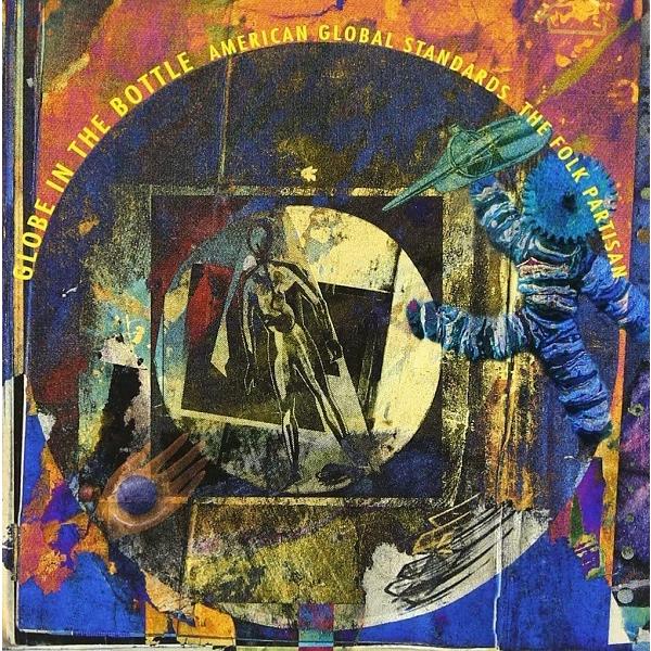 フォーク パルチザン （オクノ修 中川五郎 藤村直樹 渡辺勝 中尾勘二 他）/ 瓶のなかの球体：2C...