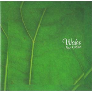すぎの暢 Nob Sugino / Wake:CDの商品画像