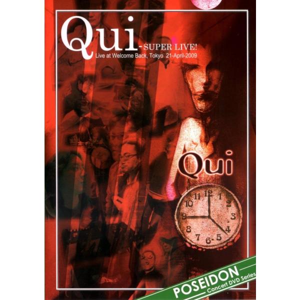 Qui / SUPER LIVE !：DVD