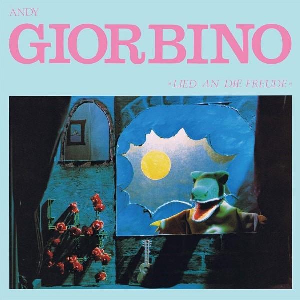 アンディ・ジョルビーノ (Andy Giorbino) / 歓喜の歌 (Lied an die Fr...