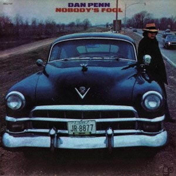 ダン・ペン Dan Penn / ノーバディーズ・フール Noby's Fool