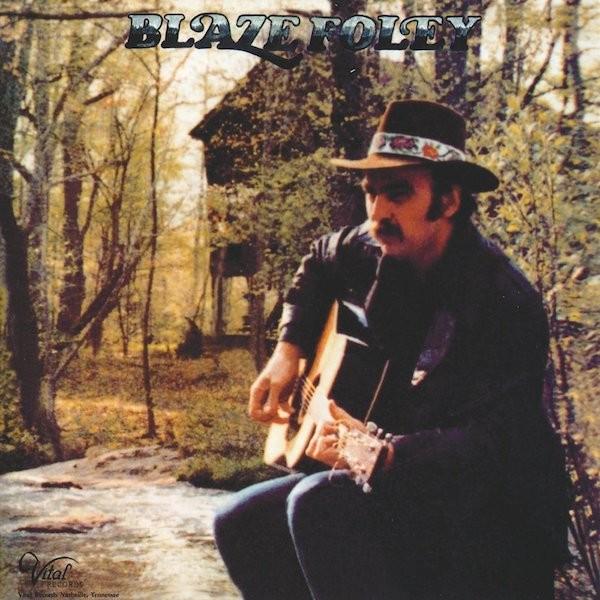 ブレイズ・フォーリー Blaze Foley / ブレイズ・フォーリー  (生産限定紙ジャケット仕様...
