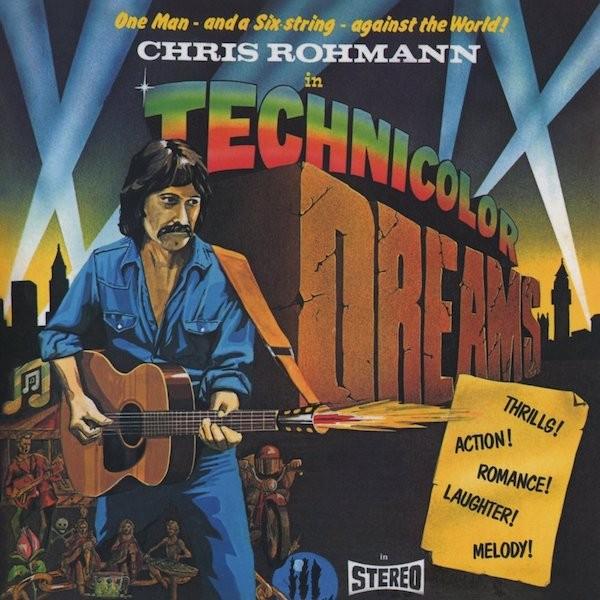 クリス・ローマン Chris Rohmann  / テクニカラー・ドリームス Technicolor...