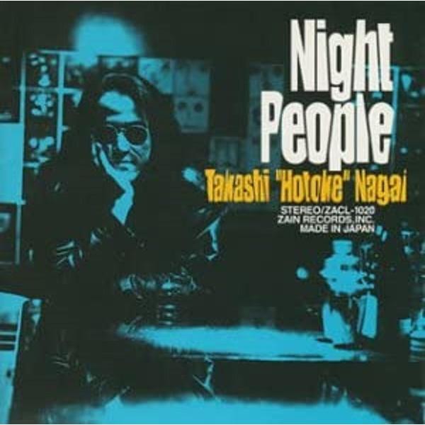 永井 ホトケ 隆 / Night People：CD