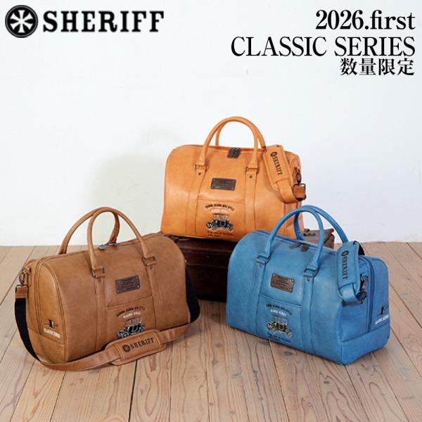 数量限定 SHERIFF 2026 1st CLASSIC SERIES ボストンバッグ クラシック...