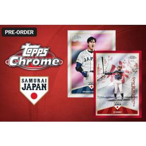 【発売前】2026 Topps Chrome Baseball Team Samurai Japan Collection 侍ジャパン コレクション 1BOX ボックス