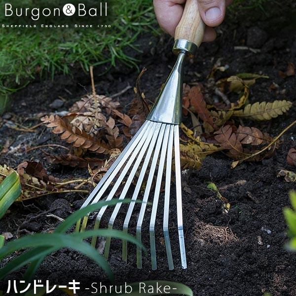 Burgon＆Ball Shrub Rake ステンレス ハンドレーキ GTH-SSRRHS