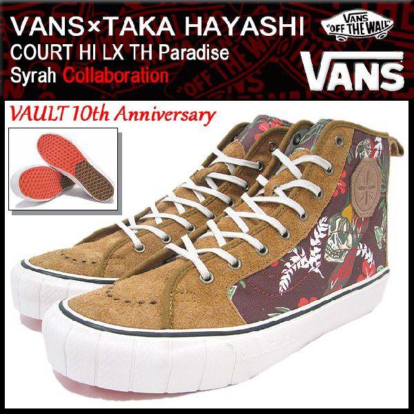 バンズ VANS×TAKA HAYASHI スニーカー コート ハイ LX TH パラダイス Syr...