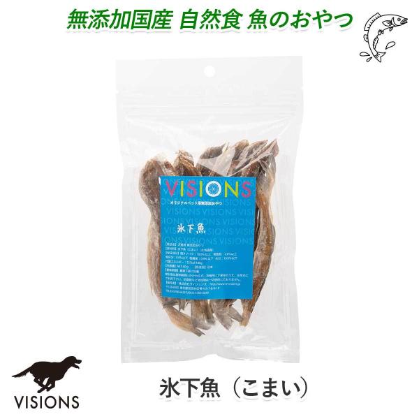 犬用 おやつ 氷下魚（こまい） [60g] 無添加 国産 VISIONS オリジナル dog vis...