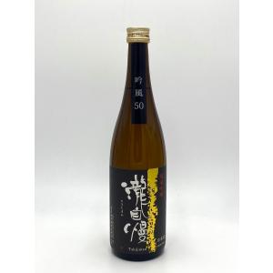 純米吟醸 瀧自慢 吟風50 720ml