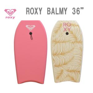 ■10%OFF■ROXY ロキシー ボディーボード 36  BALMY
