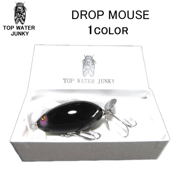 TOP WATER JUNKY(トップウォータージャンキー) DROP MOUSE(ドロップ マウス...