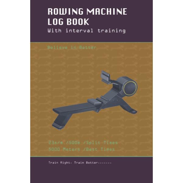 Rowing Machine Training Journal with interval trai...