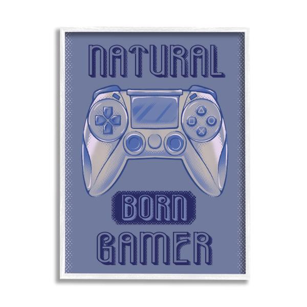 Stupell Industries Natural Born Gamer Text Saying ...