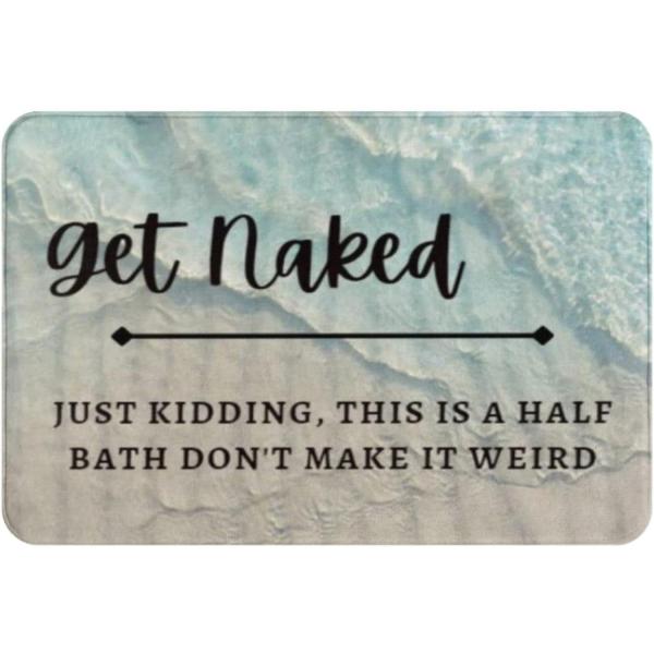 【並行輸入品】Get Naked Sign Just Kidding This is A Half ...