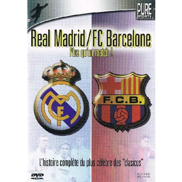 レアル・マドリー/FCバルセロナ　クラシコ、サッカーの試合以上のもの　DVD