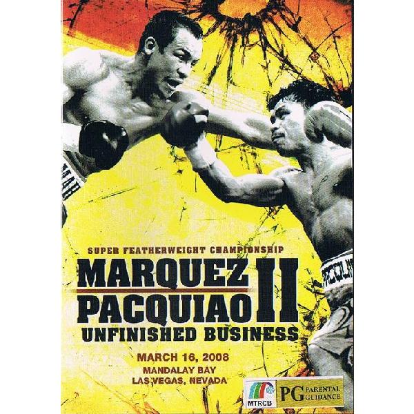 マニー・パッキャオ対ファン・マヌエル・マルケス 2　『Unfinished Business 』　2...
