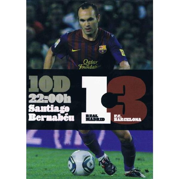 『１−３』リーガ2011/12シーズン レアル・マドリード対FCバルセロナ2011.12.10クラシ...