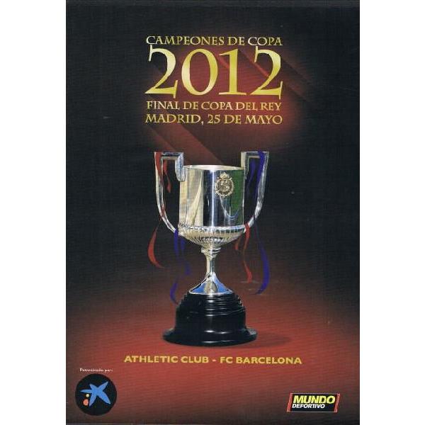 2012年スペイン国王杯決勝　FCバルセロナ対アトレティコ・マドリード