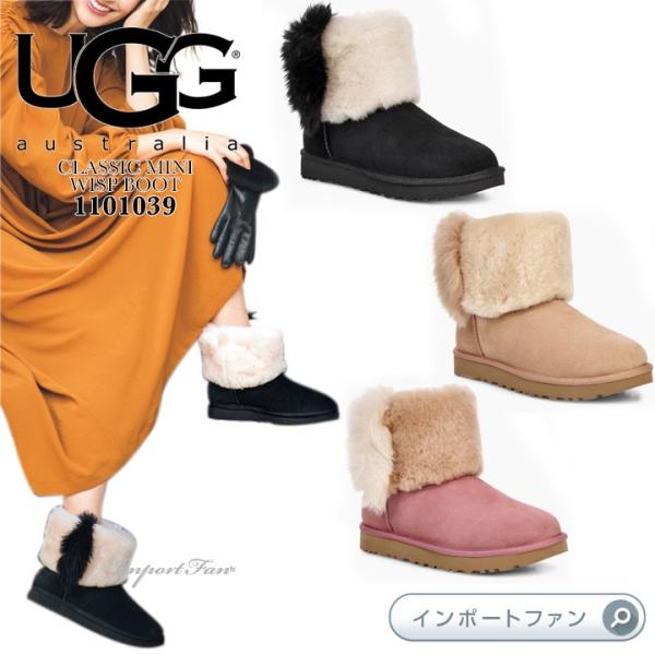 アグ クラシック ミニ ウィスプ ブーツ 1101039 UGG CLASSIC MINI WISP...