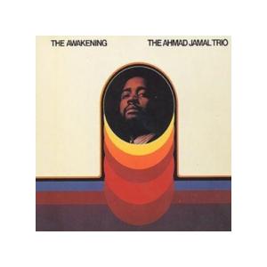 アーマッド・ジャマル Ahmad Jamal Trio / The Awakening 輸入盤 [C...