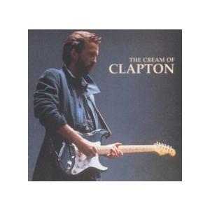 エリック・クラプトン Eric Clapton / The Cream of Clapton 輸入盤 [CD]【新品】